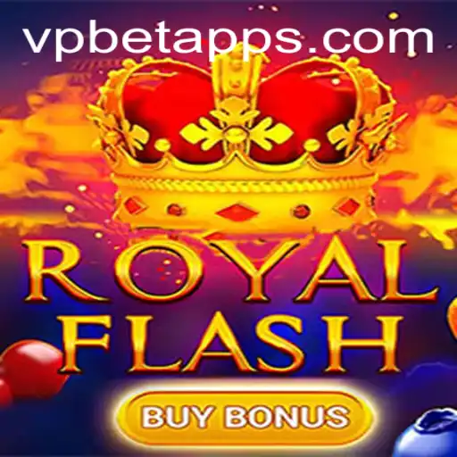 Exploring RoyalFlashBuyBonus: Discover the Exhilarating World of VPBET